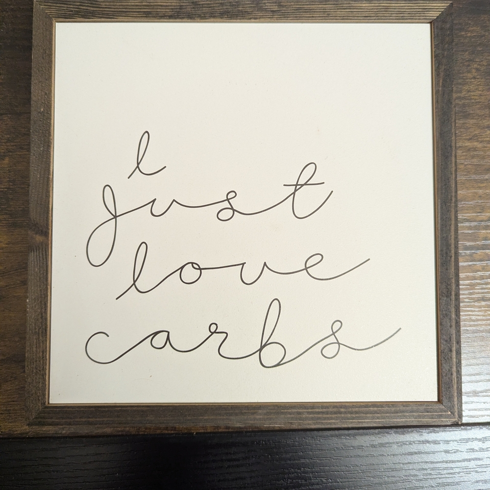 Hobby Lobby Black and White 'I Just Love Carbs' Wall Art